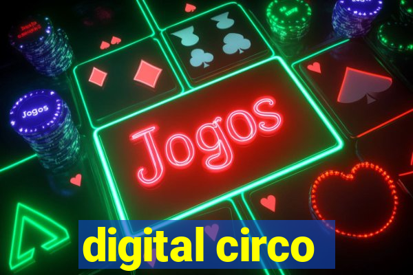 digital circo